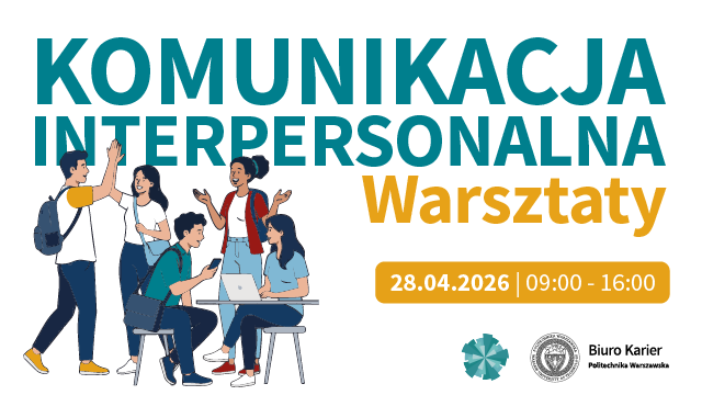 Warsztaty "Komunikacja interpersonalna w praktyce"
