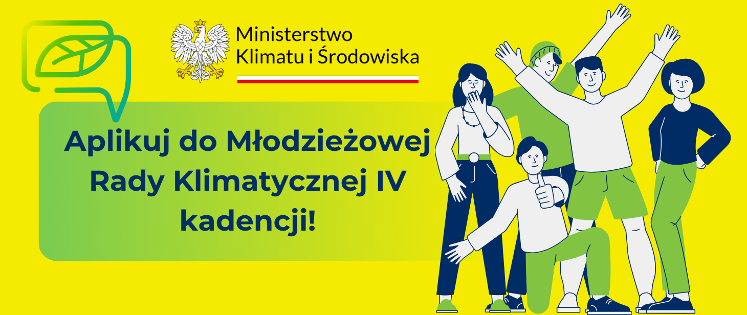 Rusza nabór do Młodzieżowej Rady Klimatycznej IV kadencji