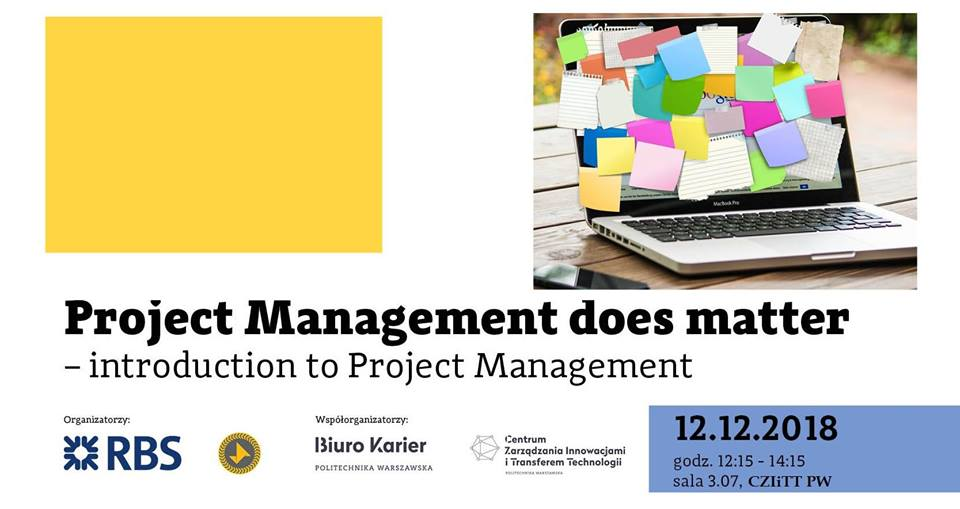 Project Management does matter – introduction to Project Management