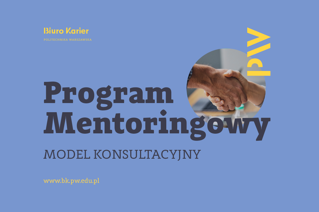 Program Mentoringowy - model konsultacyjny. CZAS START!