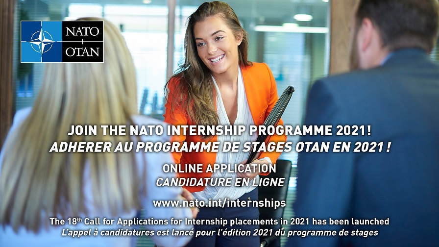 NATO’s Internship Programme / Program Staży Studenckich na 2021 r. w Kwaterze Głównej Organizacji Traktatu Północnoatlantyckiego (North Atlantic Treaty Organization - NATO) 