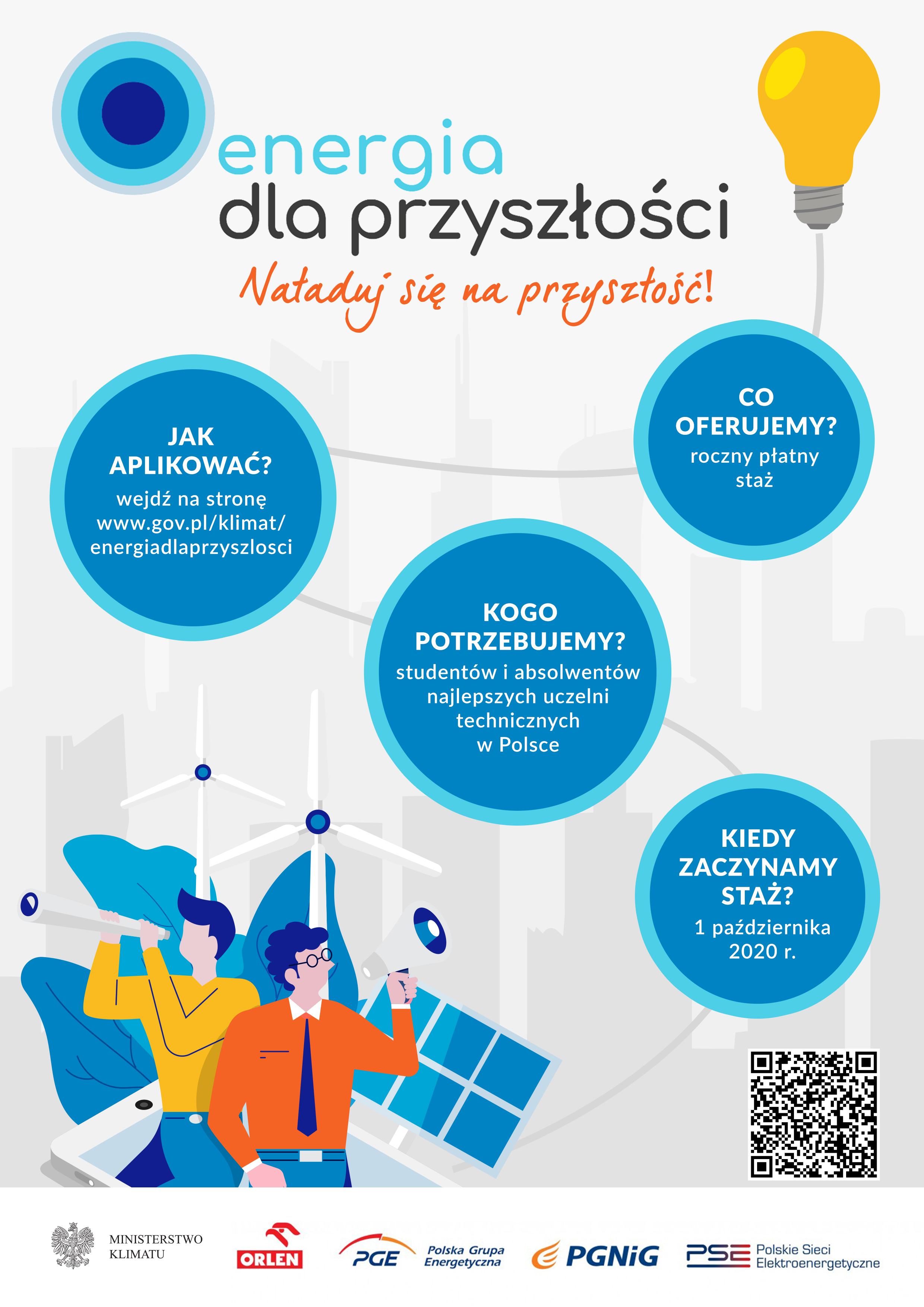 PROGRAM STAŻOWY „ENERGIA DLA PRZYSZŁOŚCI” / dla studentów ostatnich 2 semestrów studiów mgr oraz dla absolwentów