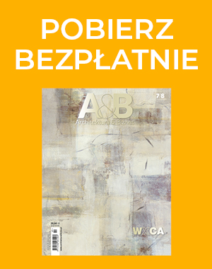 Najnowsze e-wydanie magazynu Architektura & Biznes” do pobrania BEZPŁATNIE DLA WSZYSTKICH! 