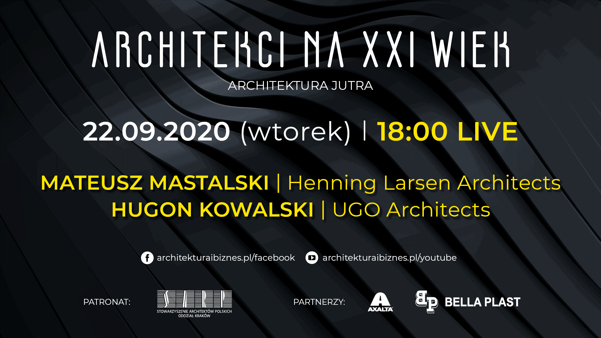 Live organizowanym przez A&B: „Architekci na XXI wiek. Architektura jutra”