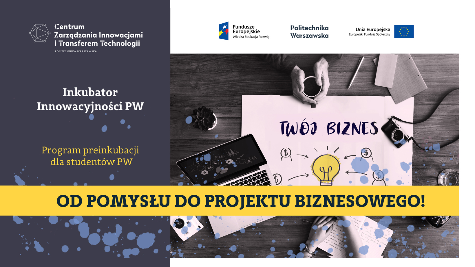 Rekrutacja: Od pomysłu do projektu biznesowego – dla studentów PW