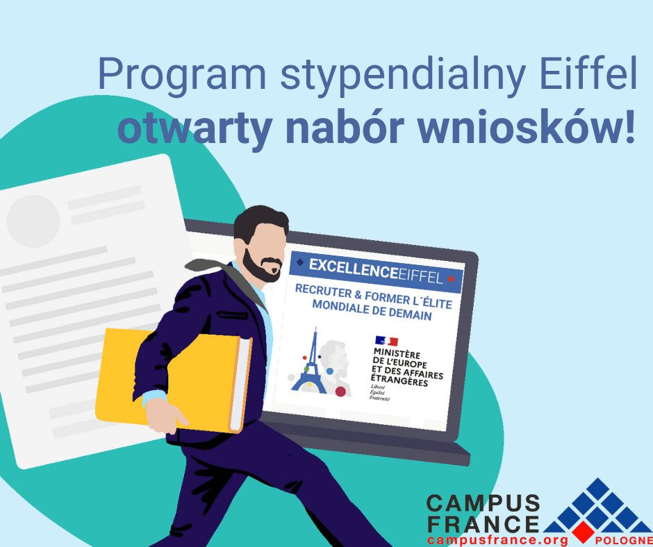 Program stypendialny Eiffel – otwarty nabór wniosków!