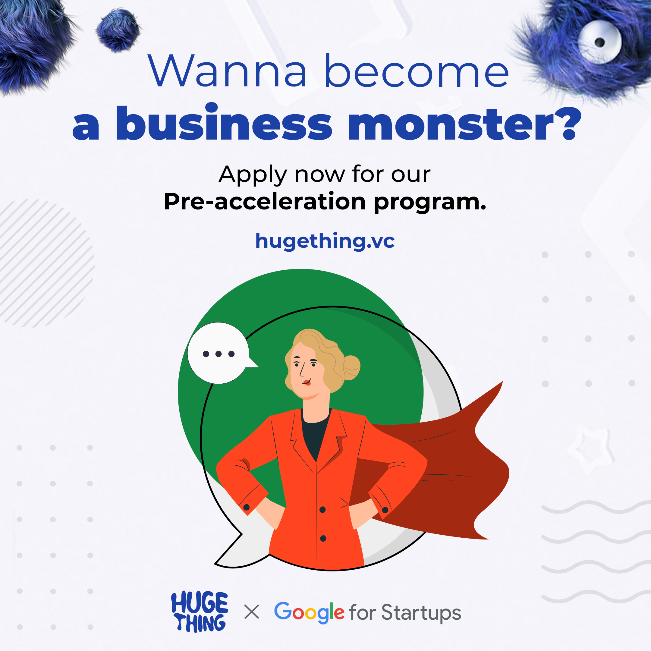 Huge Thing otworzył nabór do 9 edycji programu Pre-akceleracyjnego realizowanego przy współpracy z Google for Startups. 