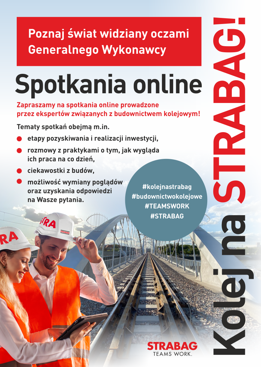 Rozpoczynamy cykl spotkań online: „KOLEJ NA STRABAG!”. 