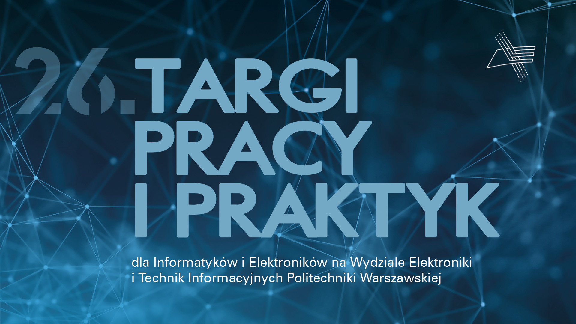 Katalog XXVI Targów Pracy i Praktyk dla Informatyków i Elektroników na WEiTI PW