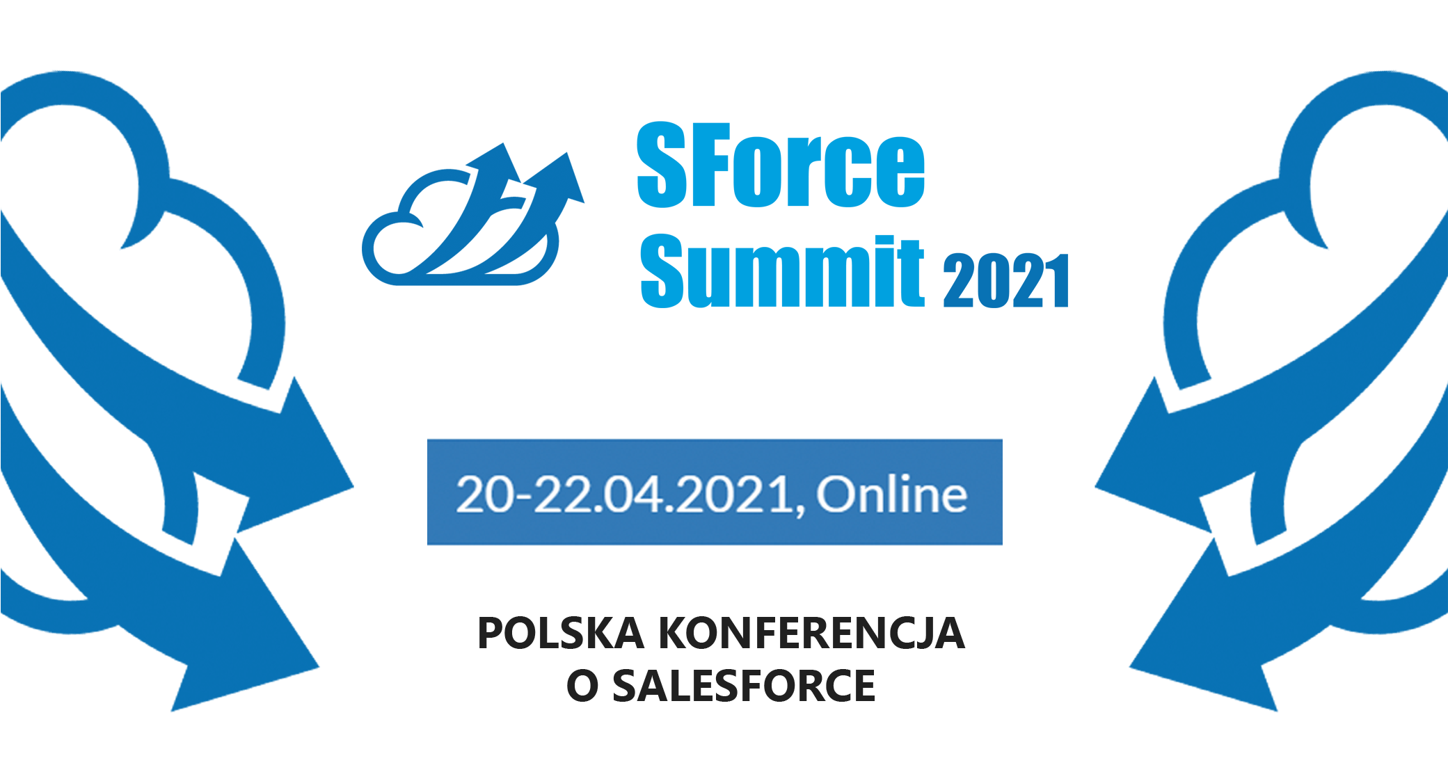 SForce Summit 2021 (online) - Polska konferencja dla specjalistów od Salesforce