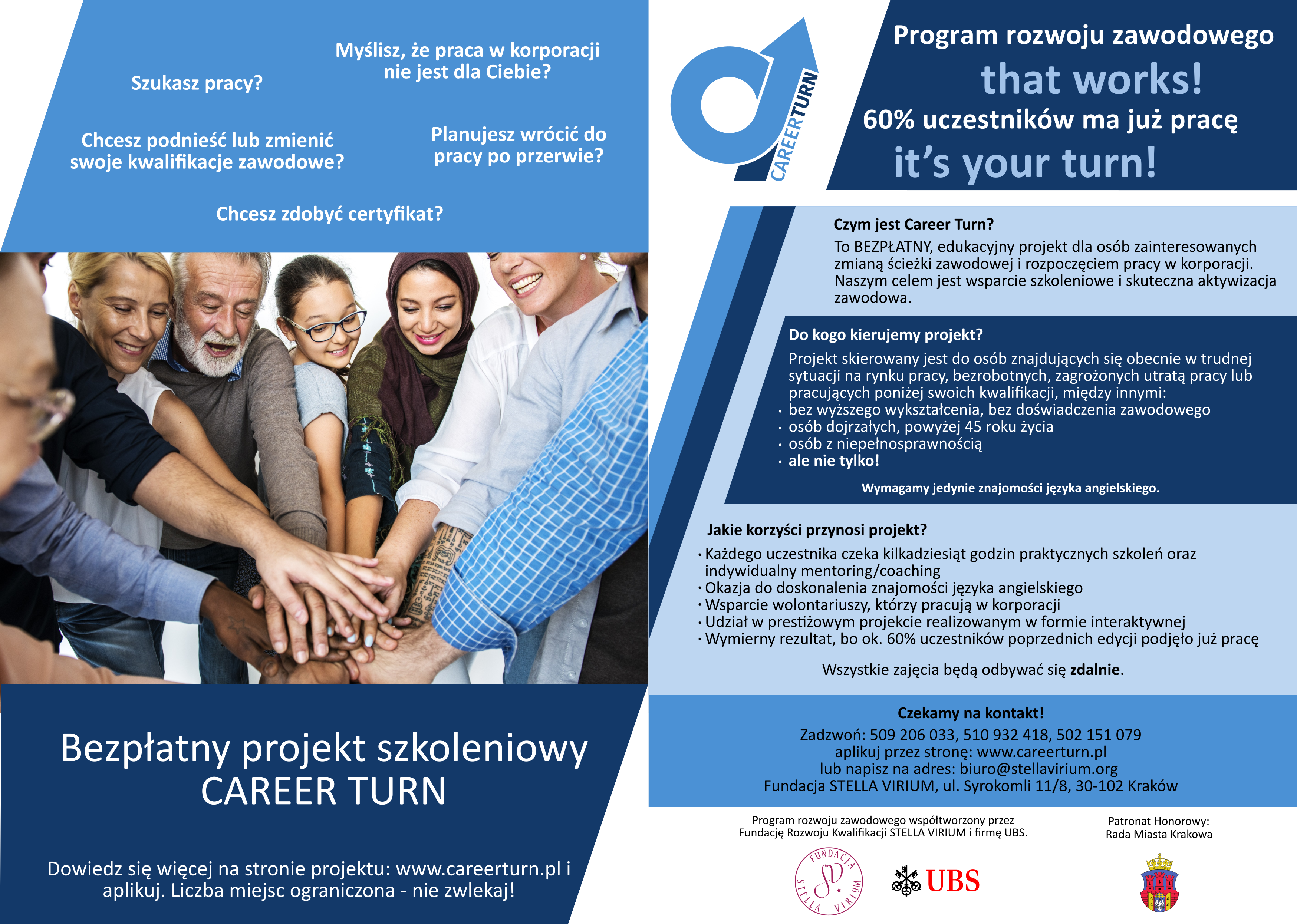 Projekt Career Turn - bezpłatne wsparcie skierowane do osób wchodzących na rynek pracy lub mających trudności z podjęciem zatrudnienia.