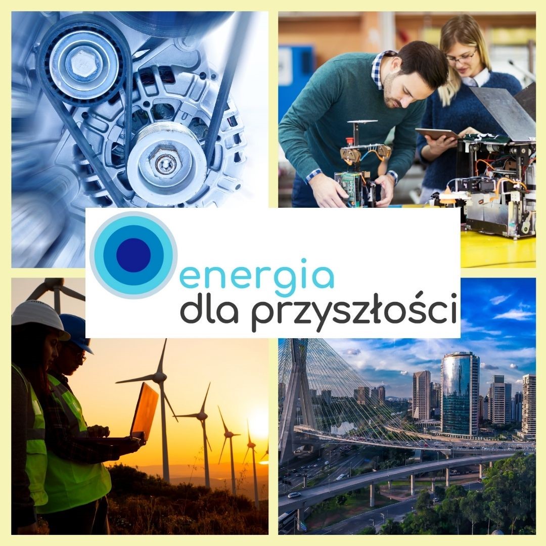  #Energia dla Przyszłości