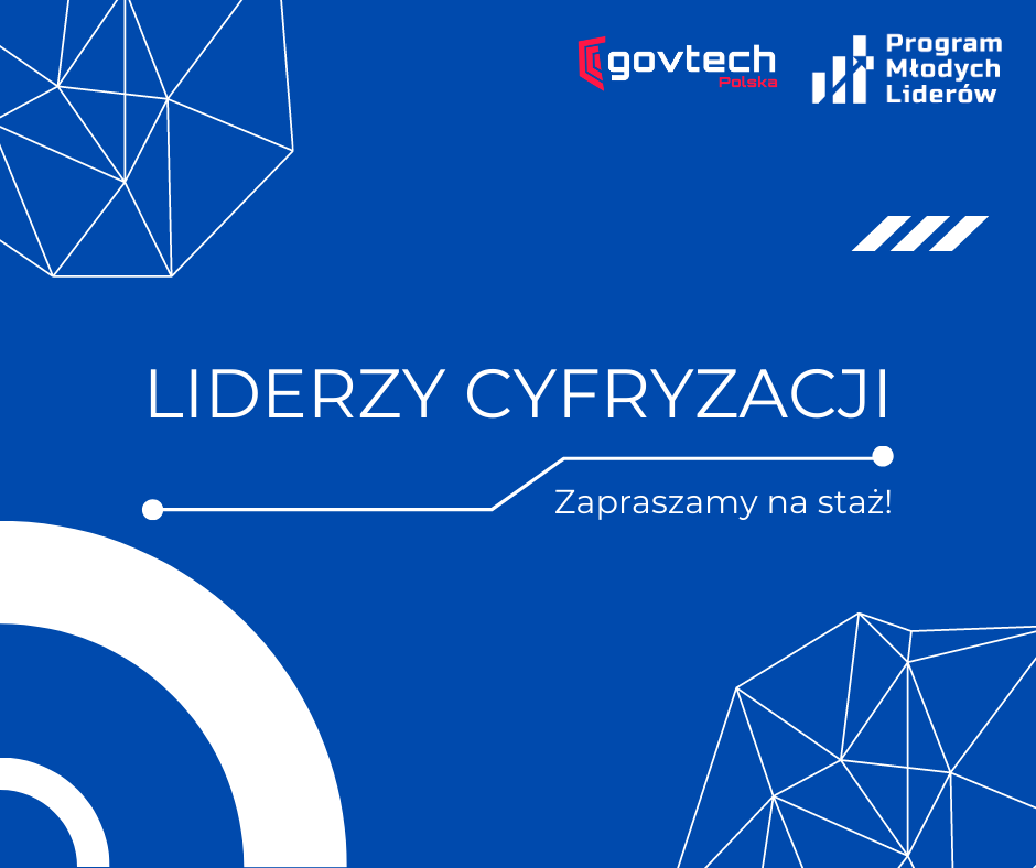 Liderzy Cyfryzacji - płatny staż w Kancelarii Prezesa Rady Ministrów