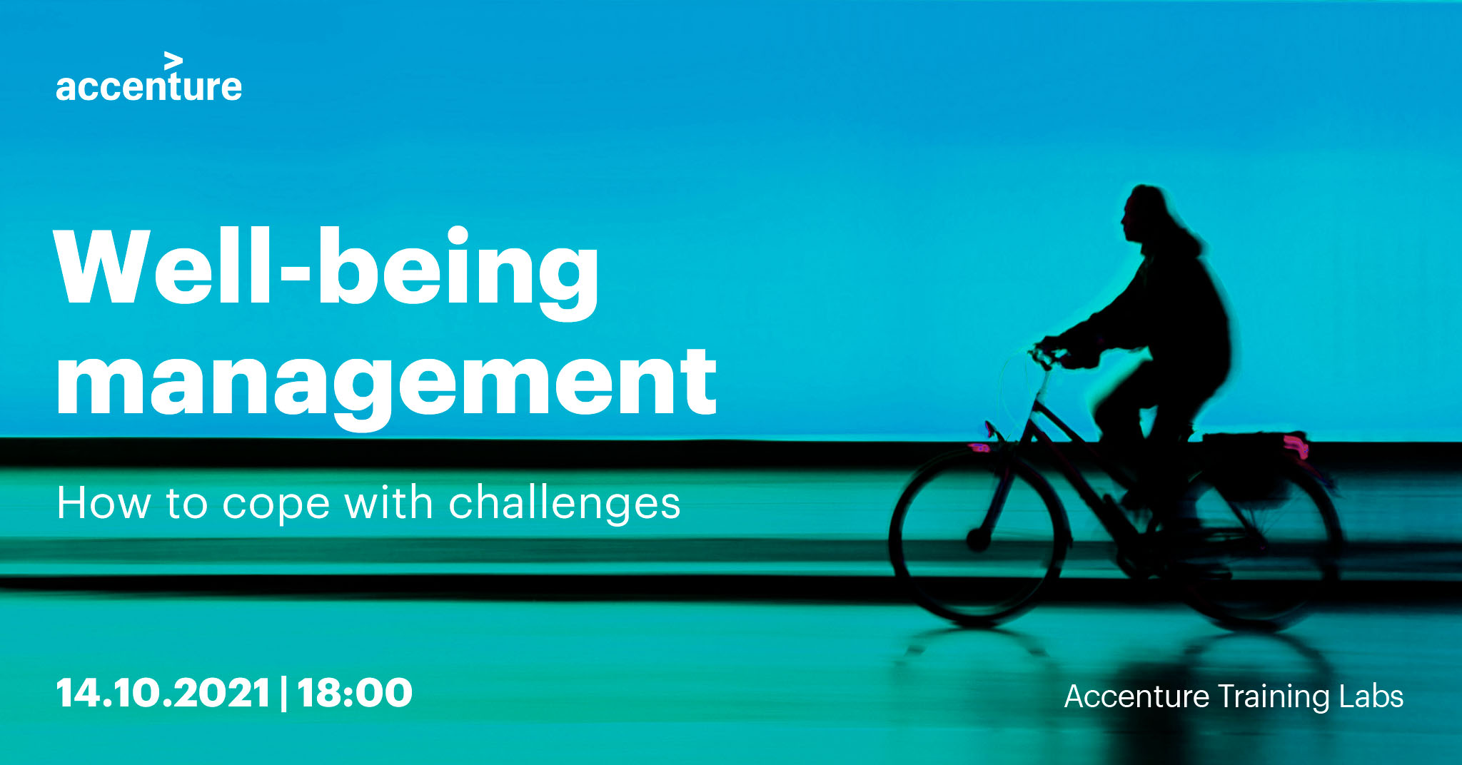 Accenture Training Labs session: Well-being Management: How To Cope With Challenges