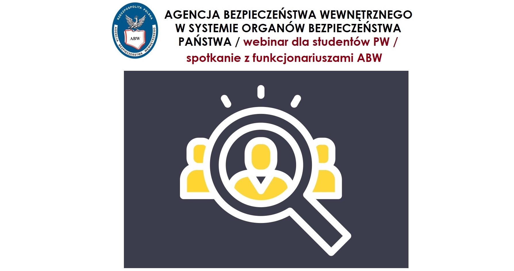 ABW W SYSTEMIE ORGANÓW BEZPIECZEŃSTWA PAŃSTWA