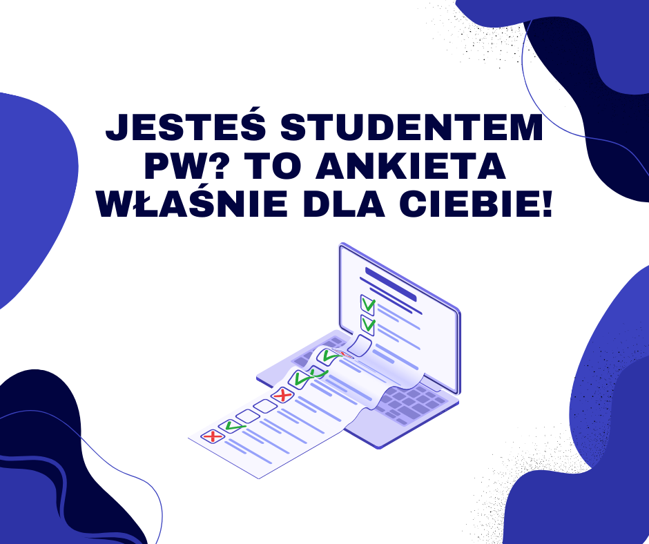 Jesteś studentem PW? Przeczytaj!