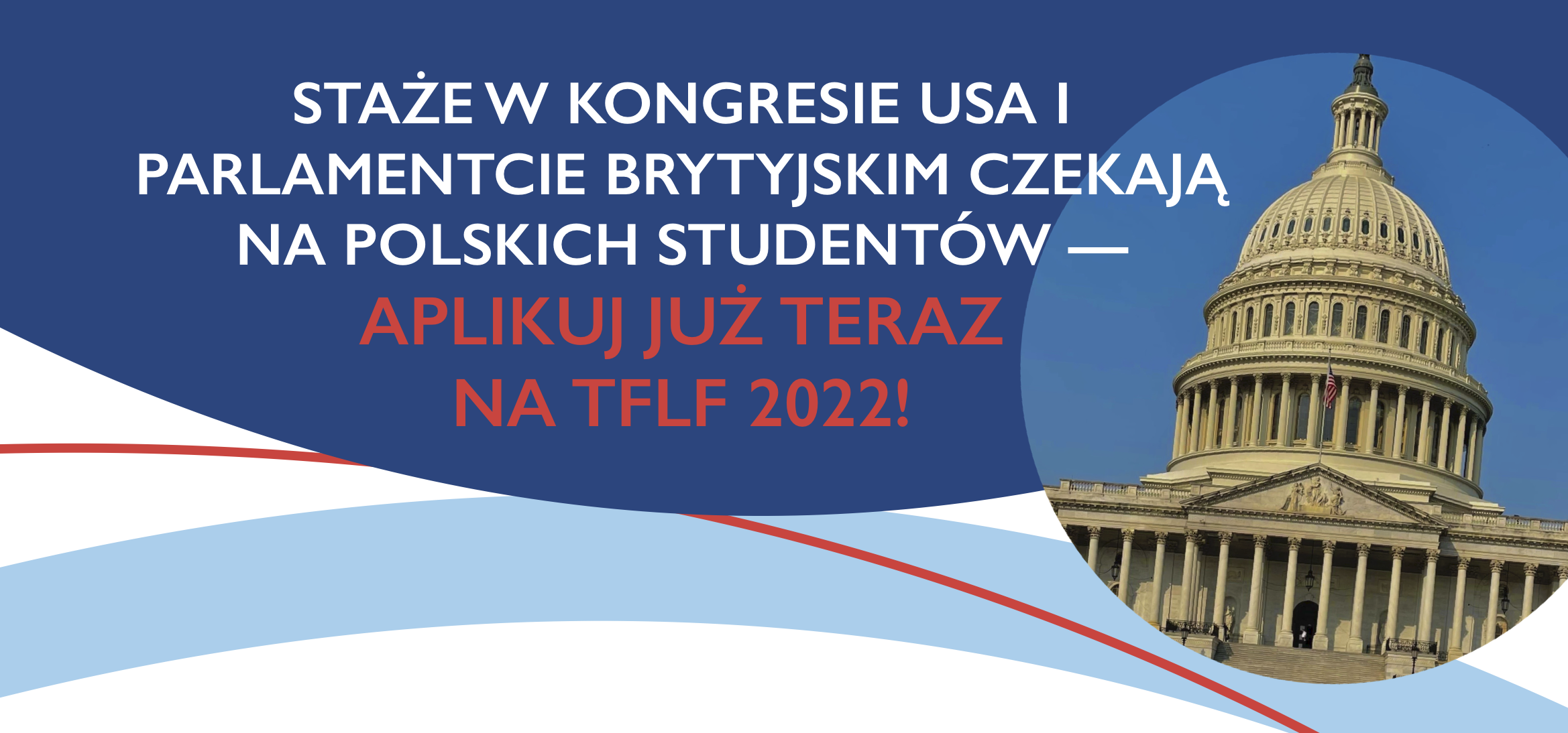 Rozpoczęła się rekrutacja do prestiżowego programu stażowego dla polskich studentów – Transatlantic Future Leaders Forum! 
