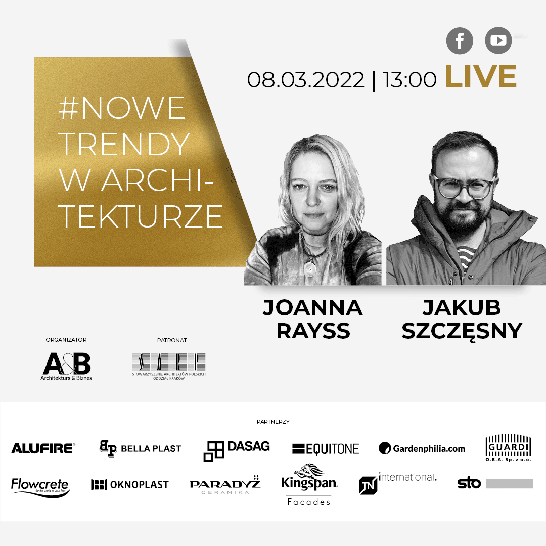 A&B rozpoczyna cykl rozmów LIVE – #NOWE TRENDY W ARCHITEKTURZE