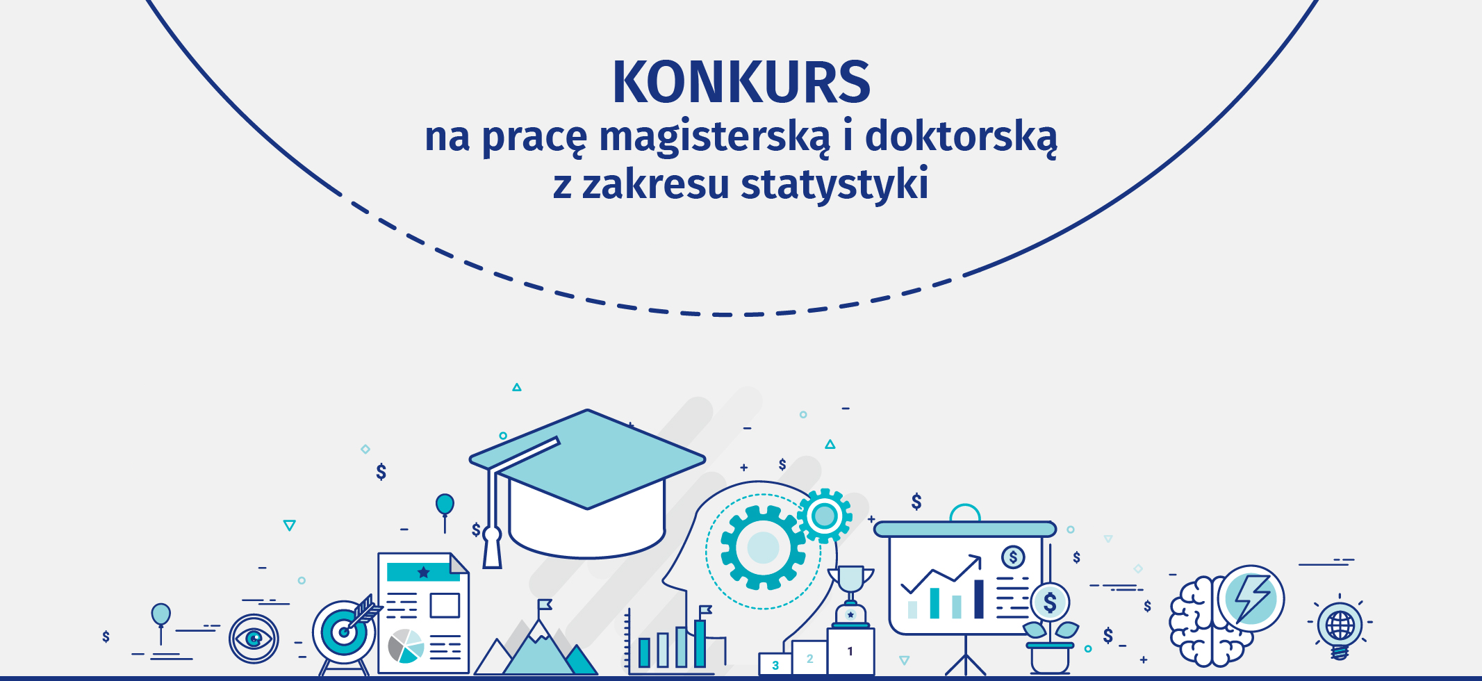 Zapraszamy do udziału w Konkursie na najlepszą pracę magisterską i doktorską z zakresu statystyki.