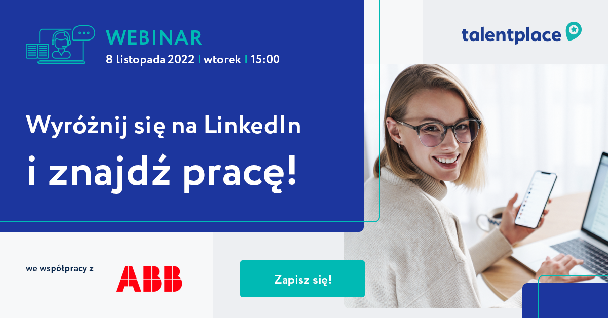 Webinar: Wyróżnij się na LinkedIn i znajdź pracę!