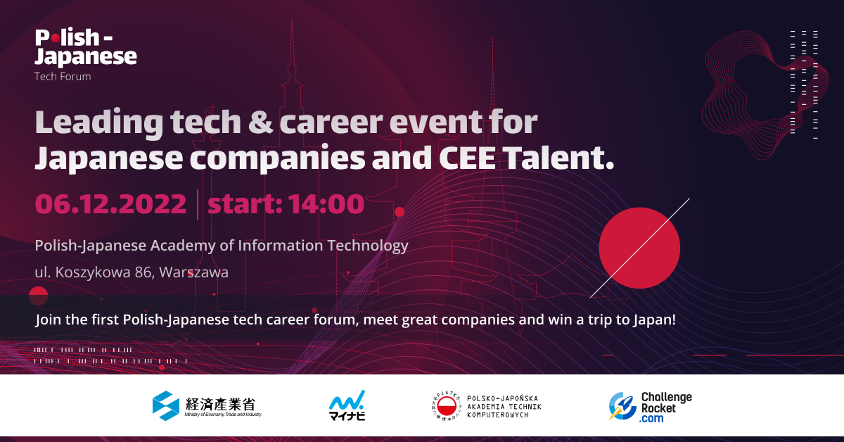 Studencie/absolwencie - dołącz do największego wydarzenia dla najlepszych talentów technologicznych z Europy i topowych japońskich firm!
