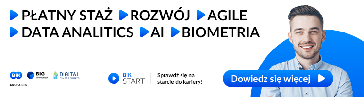 Sprawdź się na starcie do kariery / Program Stażowy Biura Informacji Kredytowej 