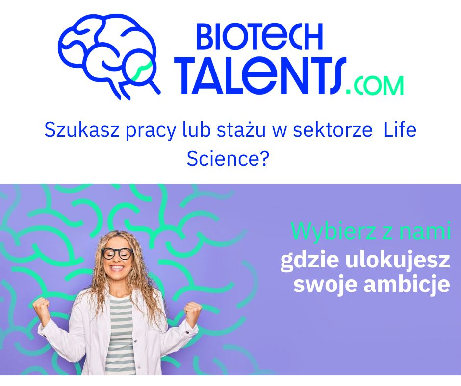 Szukasz pracy lub stażu w sektorze Life Science