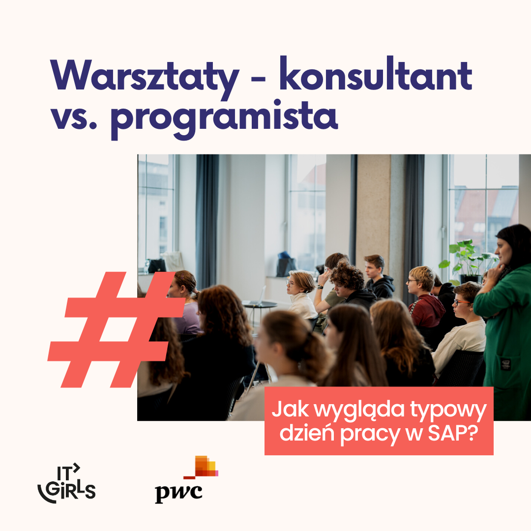 Fundacja IT Girls razem z PwC zaprasza na bezpłatne warsztaty