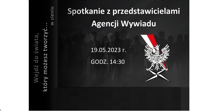 Aktualne zagrożenia w cyberprzestrzeni / Spotkanie z Agencją Wywiadu