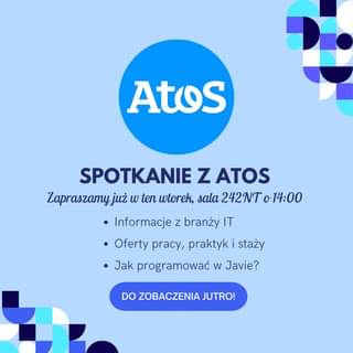 Spotkanie w ramach Cyklu Spotkań z firmą Atos!