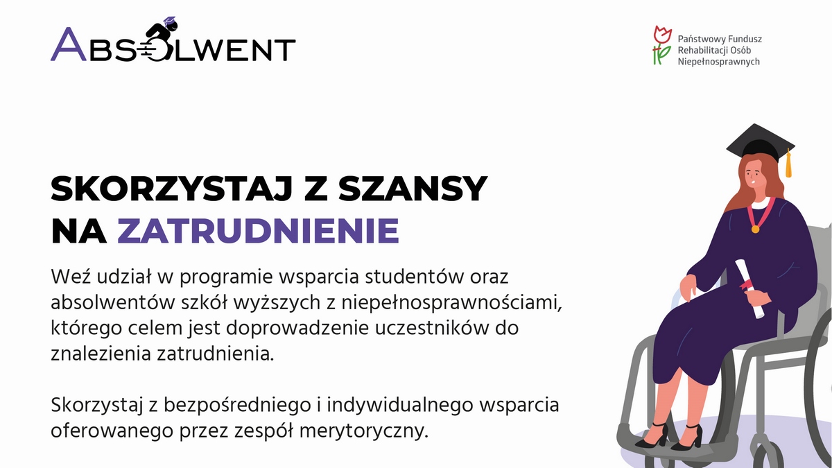 Darmowym projekcie pt. „Absolwent – nastawiONy na pracę!”