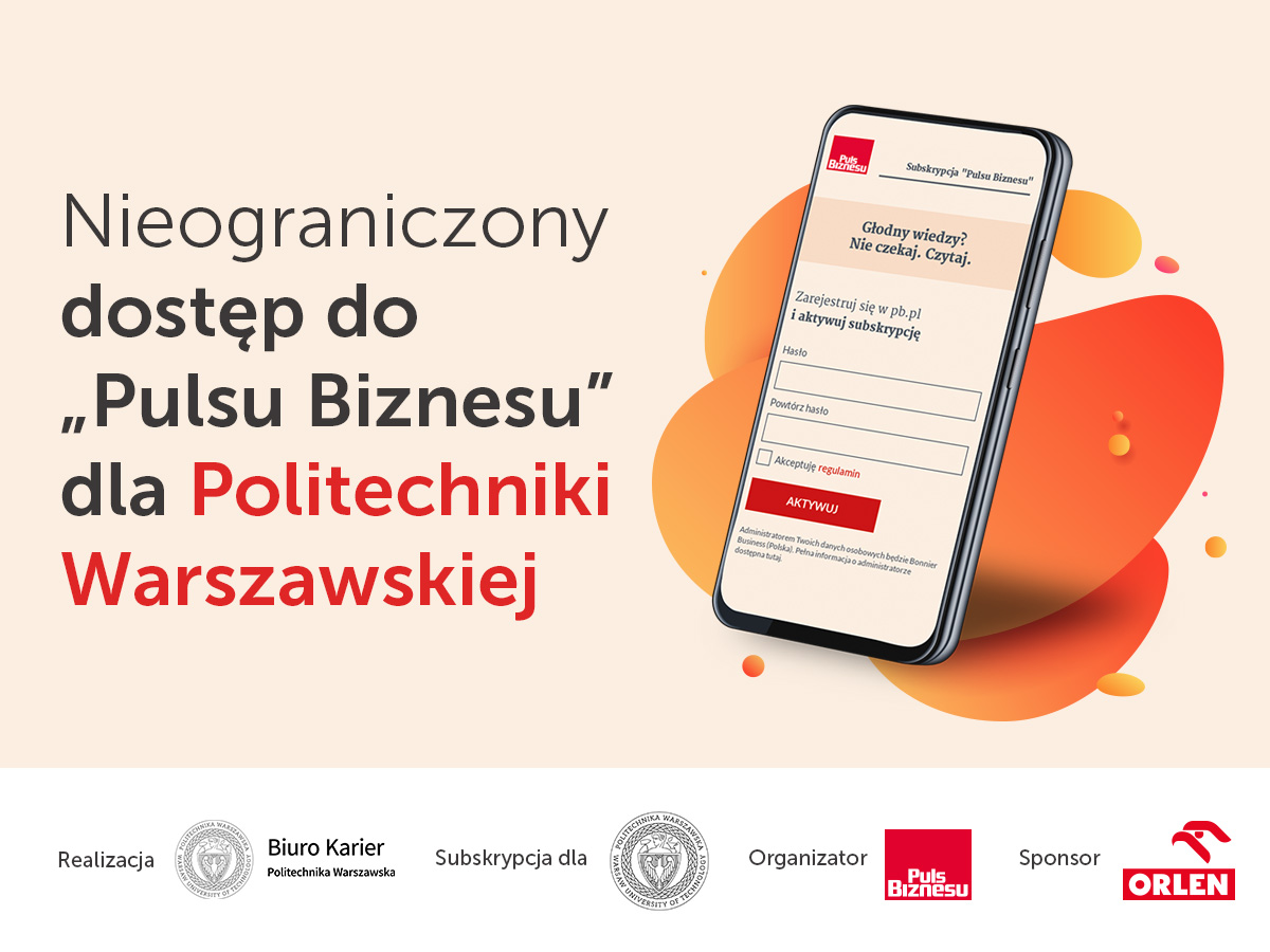 Dostęp cyfrowy do “Pulsu Biznesu” dla studentów Politechniki Warszawskiej