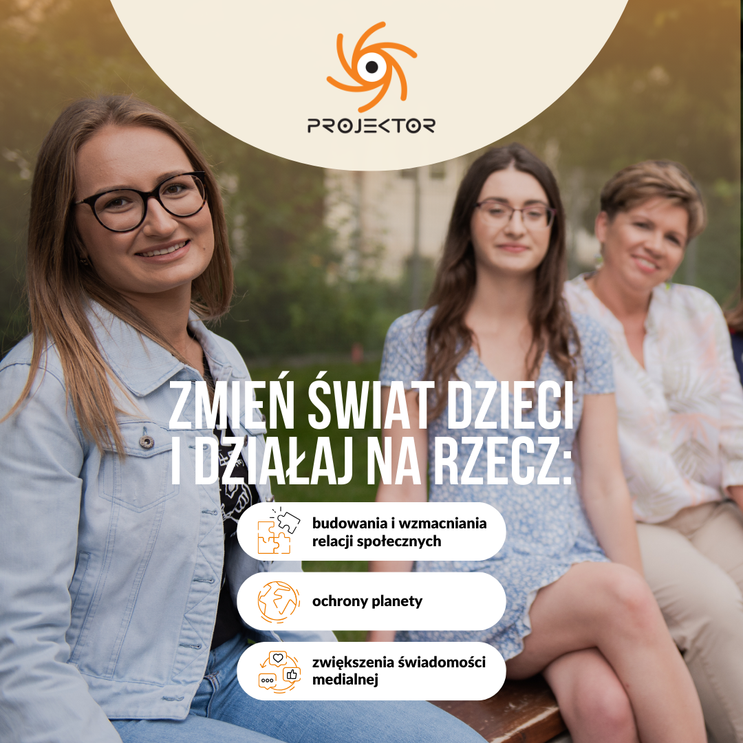 Pokolenie Z zmienia świat! Wzmacniaj postawę obywatelską wśród dzieci z Programem PROJEKTOR! 