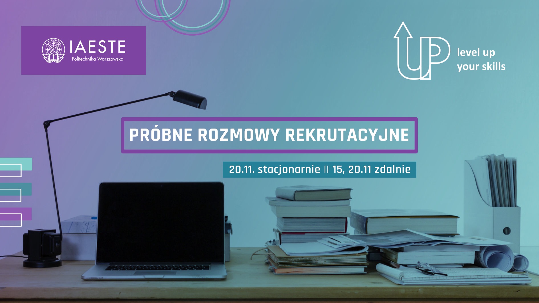 Trzecia odsłona wydarzenia "Level UP Your Skills" organizowanego przez IAESTE Polska