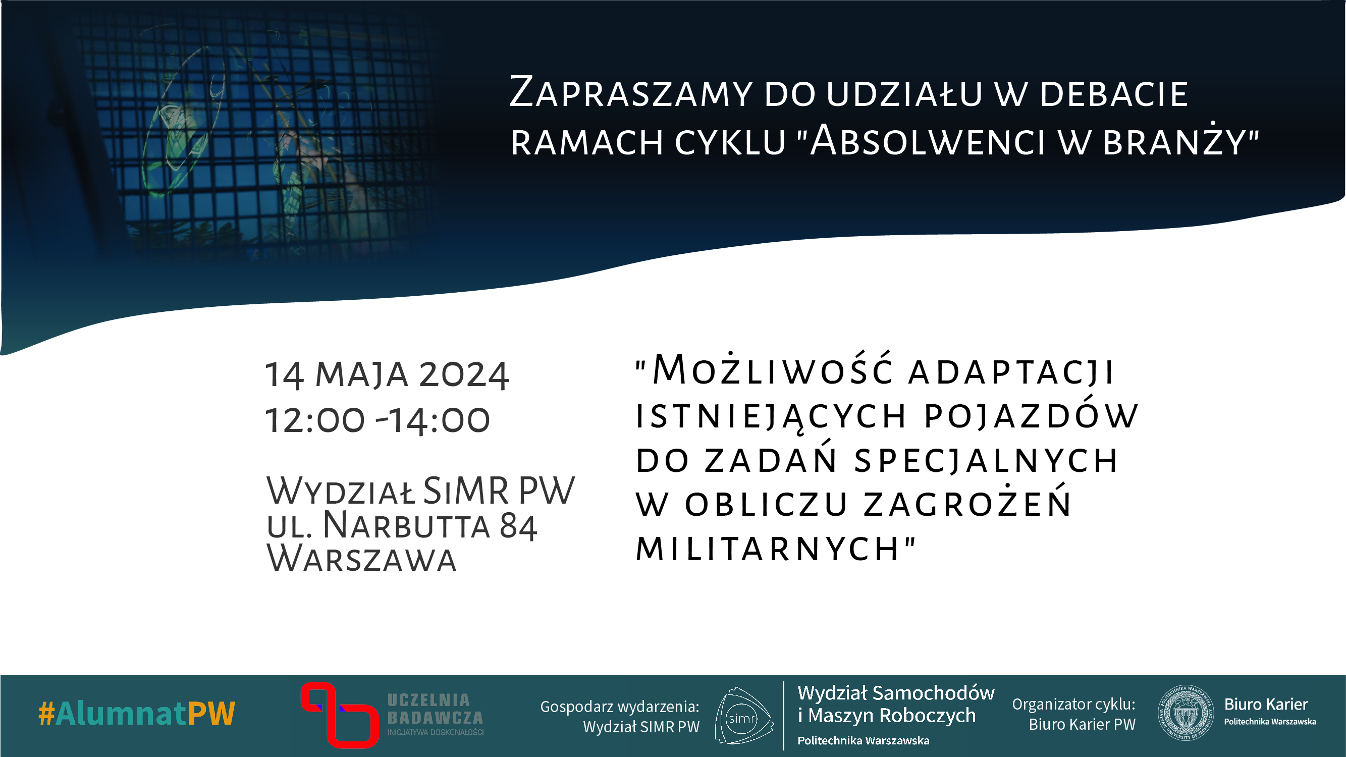 DEBATA: „Możliwość adaptacji istniejących pojazdów do zadań specjalnych w obliczu zagrożeń militarnych”.