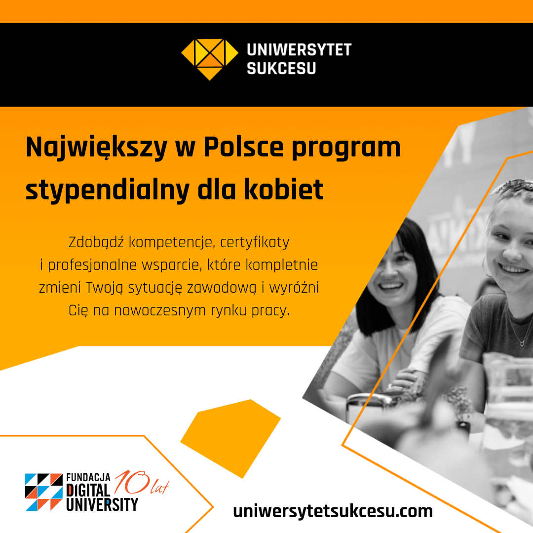 Trwa rekrutacja do programu stypendialnego "Uniwersytet Sukcesu"