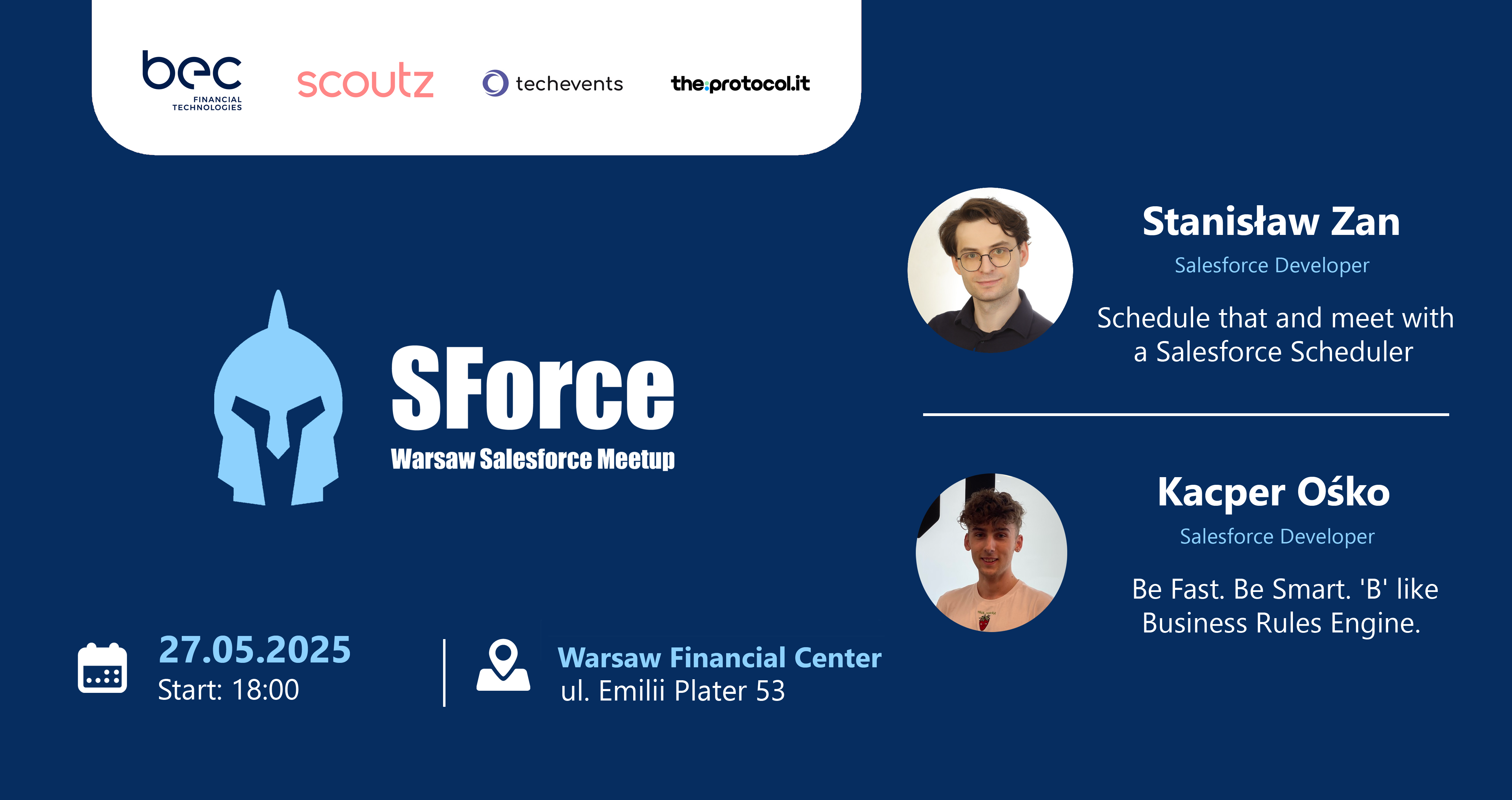 SForce - Warsaw Salesforce Meetup #7: Spotkanie entuzjastów Salesforce w Warszawie